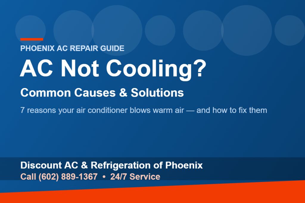 AC not cooling diagnostic guide by Discount AC & Refrigeration of Phoenix